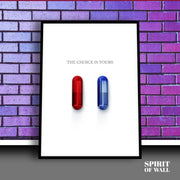 The Choice is Yours | Movie Wall Art