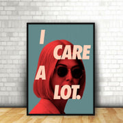 I Care A Lot Aesthetic Typography | Movie Wall Art