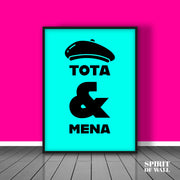 Tota & Mena Poster | Funny Wall Art