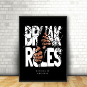 Break Rules | Wall Art