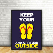 Keep Your Chapal & Attitude Outside | Funny Wall Art