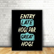 Entry Late Hogi Par Great Hogi | Wall Art