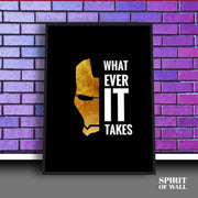 What Ever It Takes Iron Man Quote | Motivational Wall Art