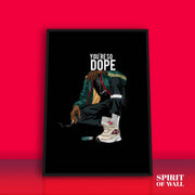 You're So Dope | Aesthetic Wall Art