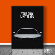 Your Only Limit is you Quote | Quotes Wall Art