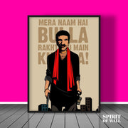 Mera Naam Hai Bhulla | Funny Wall Art