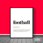 Football Means Poster | Wall Art