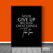 Never Give Up Quote | Hustlers Wall Art