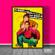 Do Dost... Bollywood Quote | Funny Wall Art