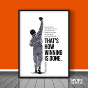 That's How Winning Is Done | Motivational Wall Art