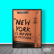 New York is Never A Mistake Quote | Travel Wall Art