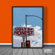 Ugly But Honest Quote | Aesthetic Wall Art